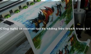 Công nghệ in canvas tạo ra những bức tranh trang trí