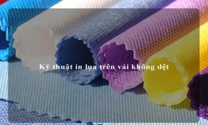 In lụa trên vải không dệt