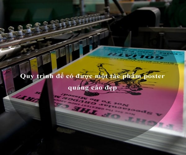 Quy trình để có được một tác phẩm poster quảng cáo đẹp