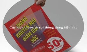 Các kích thước tờ rơi thông dụng hiện nay