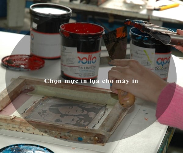 Chọn mực in lụa cho máy in