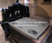 Công nghệ in thạch bản, một công nghệ được thương mại hóa đầu tiên