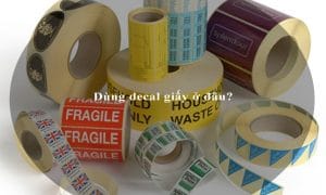 Dùng decal giấy ở đâu?