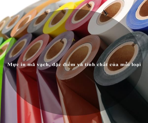 Mực in mã vạch, đặc điểm và tính chất của mỗi loại