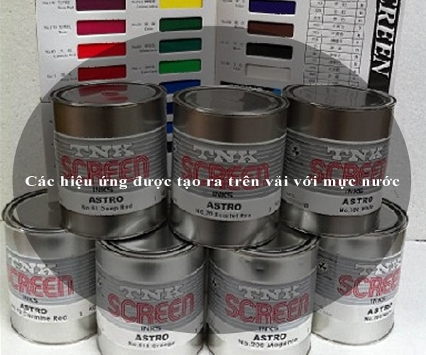 Các hiệu ứng được tạo ra trên vải với mực nước