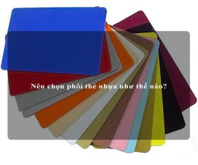 Nên chọn phôi thẻ nhựa như thế nào?